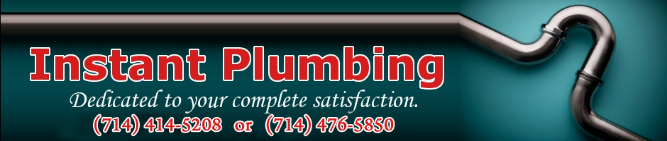 Instant Plumbing logo with pipe graphic and contact numbers (714) 414-5208 and (714) 476-5830